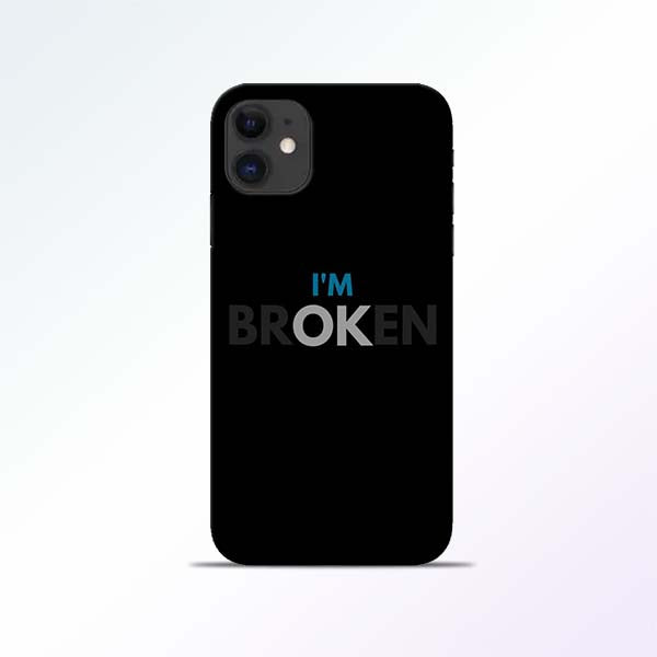 Broken iPhone 11 Mobile Cases